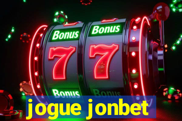 jogue jonbet